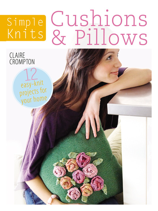 Title details for Simple Knits - Cushions & Pillows by Clare Crompton - Available